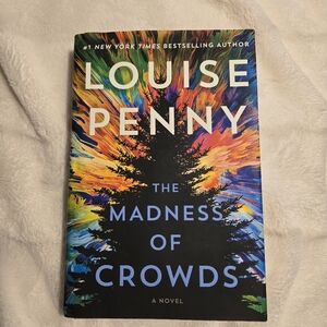 ❤️2/$20❤️The‎ Madness of Crowds by Louise Penny Hardcover